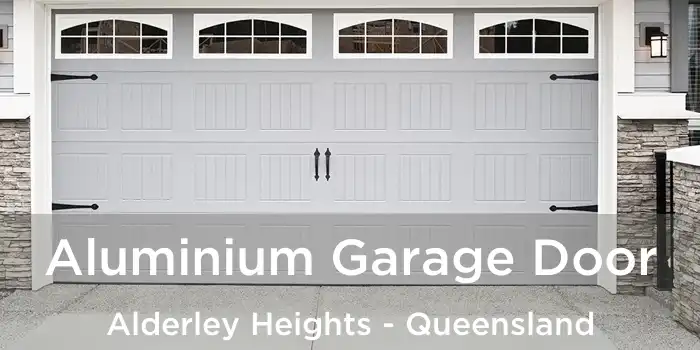 Aluminium Garage Door Alderley Heights - Queensland