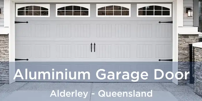 Aluminium Garage Door Alderley - Queensland