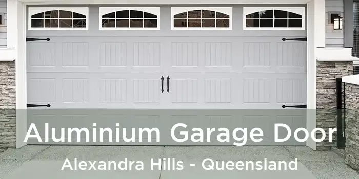 Aluminium Garage Door Alexandra Hills - Queensland