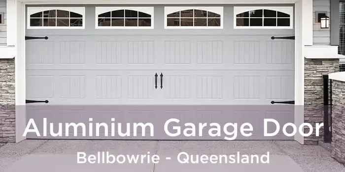 Aluminium Garage Door Bellbowrie - Queensland