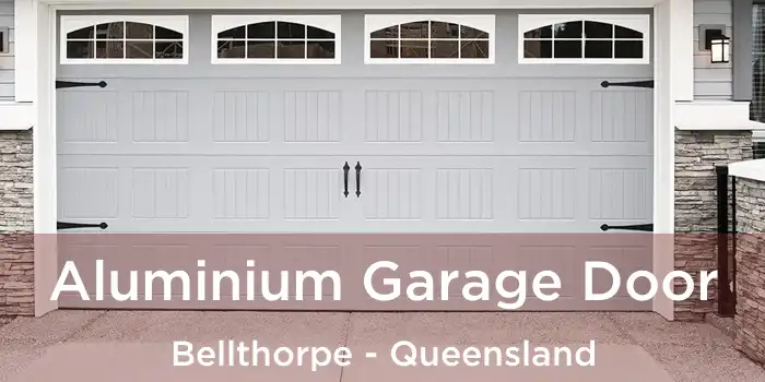 Aluminium Garage Door Bellthorpe - Queensland