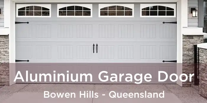 Aluminium Garage Door Bowen Hills - Queensland