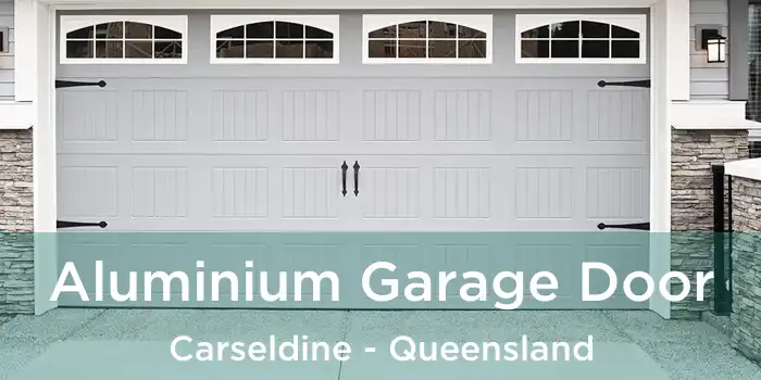 Aluminium Garage Door Carseldine - Queensland