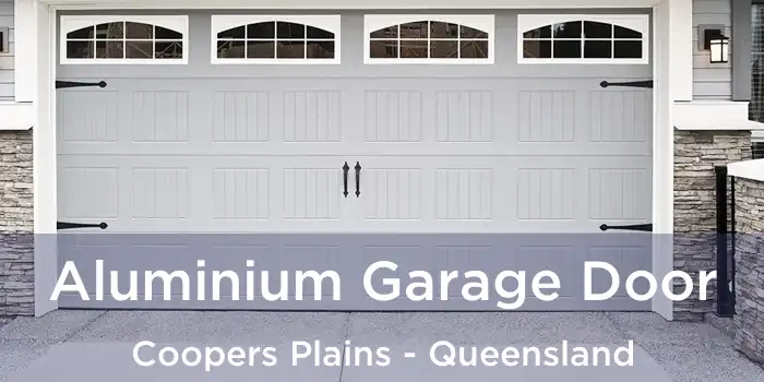Aluminium Garage Door Coopers Plains - Queensland