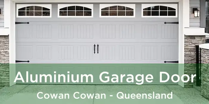 Aluminium Garage Door Cowan Cowan - Queensland