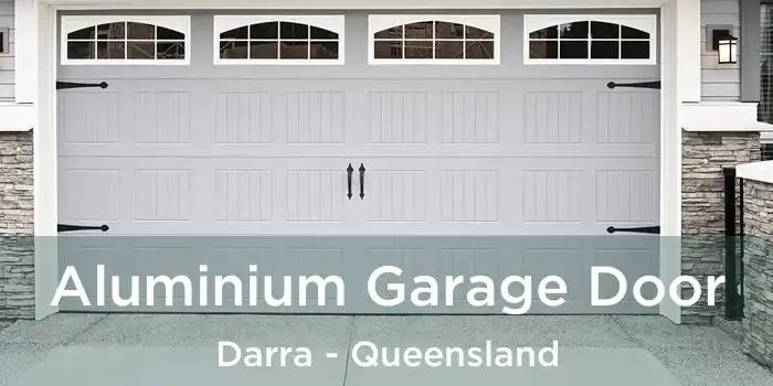 Aluminium Garage Door Darra - Queensland