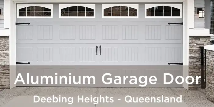 Aluminium Garage Door Deebing Heights - Queensland