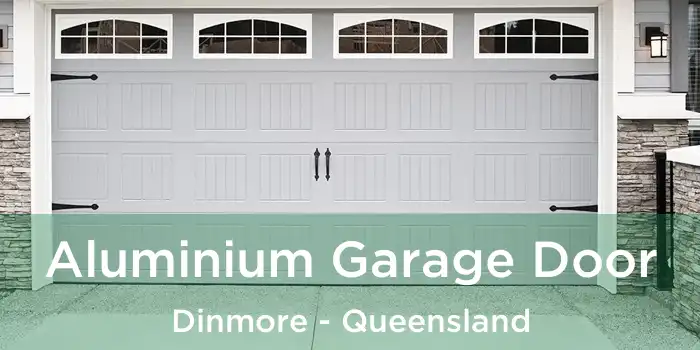 Aluminium Garage Door Dinmore - Queensland