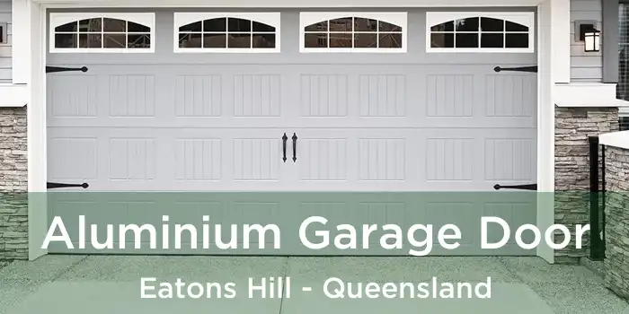 Aluminium Garage Door Eatons Hill - Queensland
