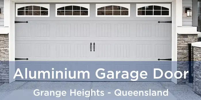 Aluminium Garage Door Grange Heights - Queensland