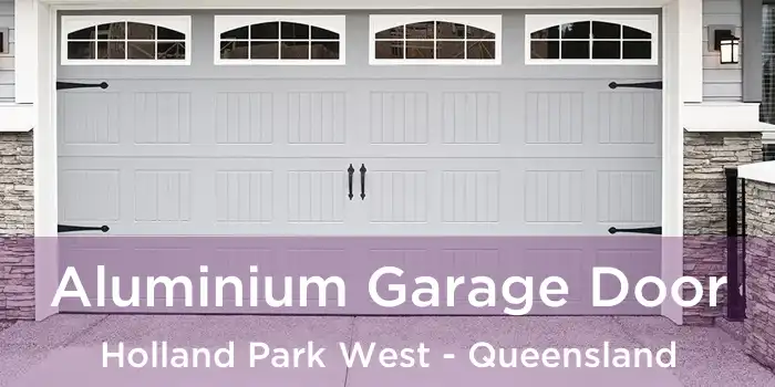Aluminium Garage Door Holland Park West - Queensland