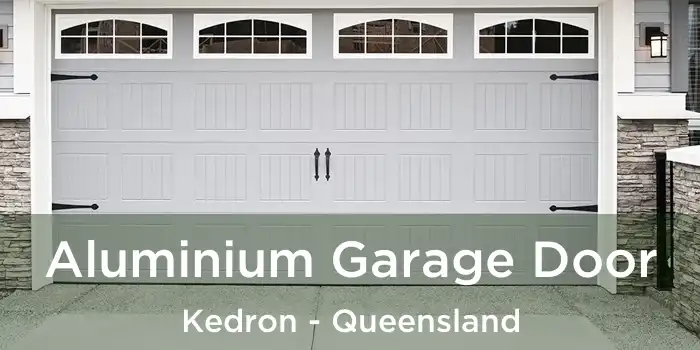 Aluminium Garage Door Kedron - Queensland