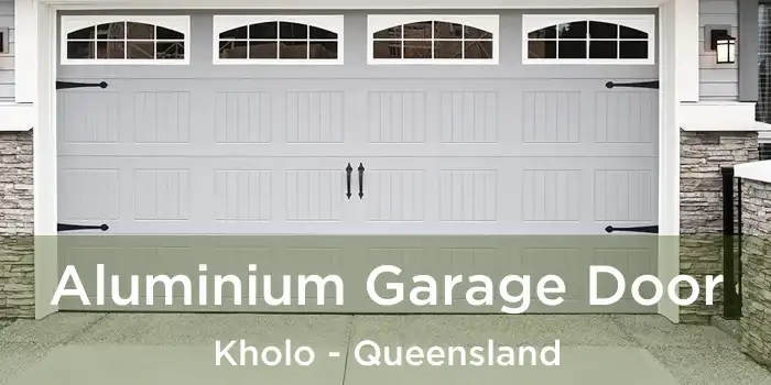 Aluminium Garage Door Kholo - Queensland