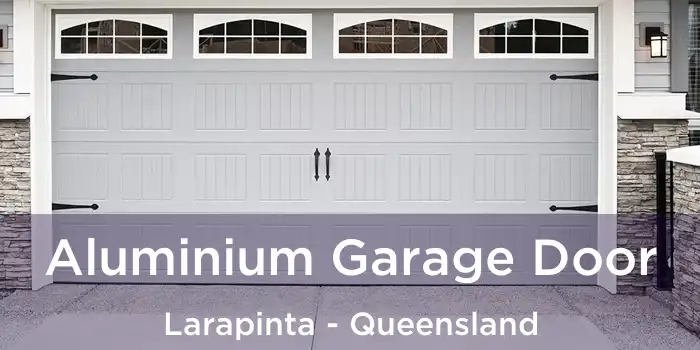Aluminium Garage Door Larapinta - Queensland