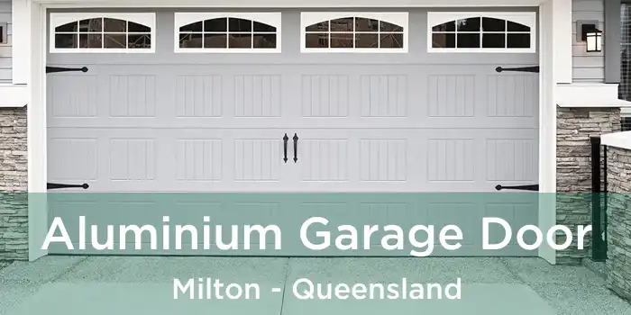 Aluminium Garage Door Milton - Queensland