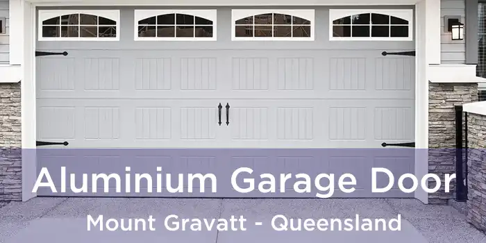 Aluminium Garage Door Mount Gravatt - Queensland