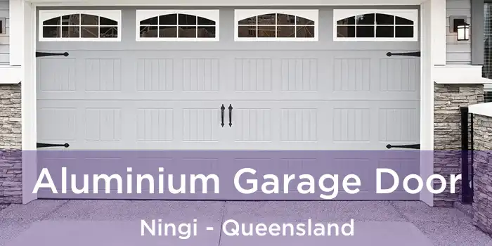Aluminium Garage Door Ningi - Queensland