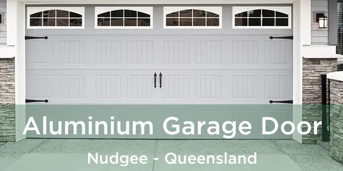 Aluminium Garage Door Nudgee - Queensland