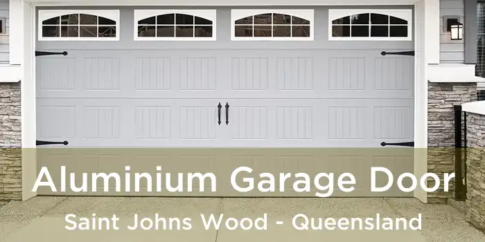 Aluminium Garage Door Saint Johns Wood - Queensland