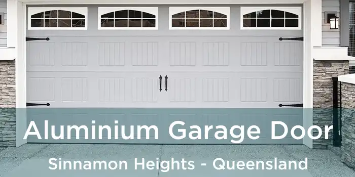 Aluminium Garage Door Sinnamon Heights - Queensland