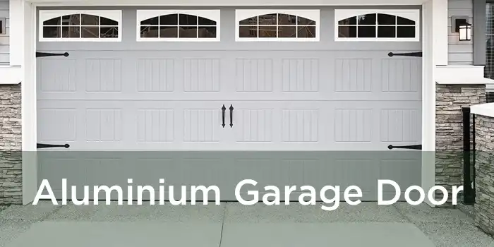 Aluminium Garage Door