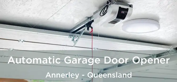 Automatic Garage Door Opener Annerley - Queensland