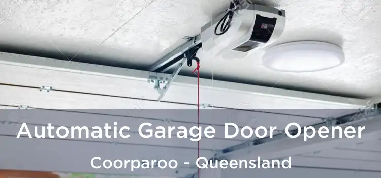 Automatic Garage Door Opener Coorparoo - Queensland