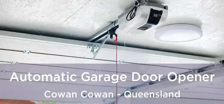 Automatic Garage Door Opener Cowan Cowan - Queensland