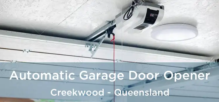 Automatic Garage Door Opener Creekwood - Queensland