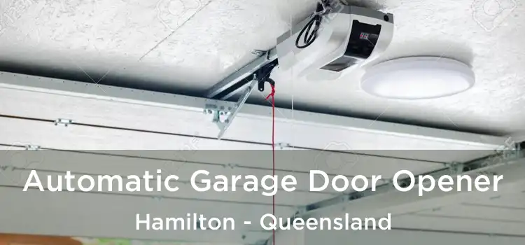 Automatic Garage Door Opener Hamilton - Queensland