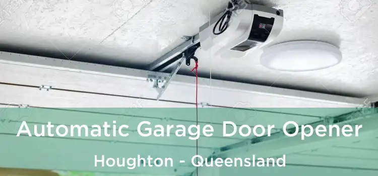 Automatic Garage Door Opener Houghton - Queensland