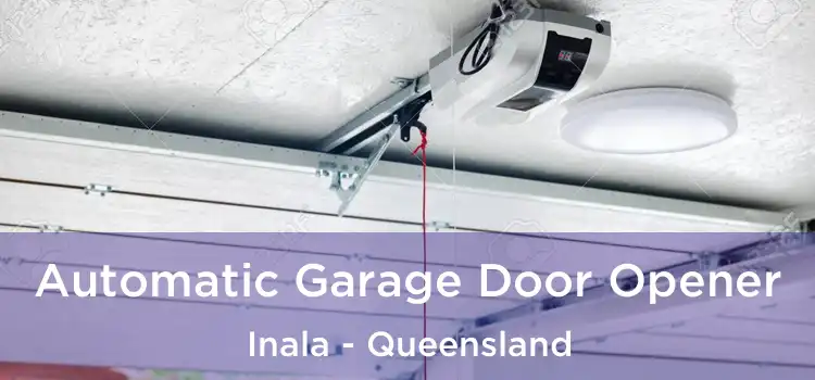 Automatic Garage Door Opener Inala - Queensland