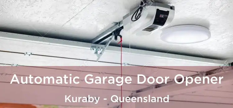 Automatic Garage Door Opener Kuraby - Queensland