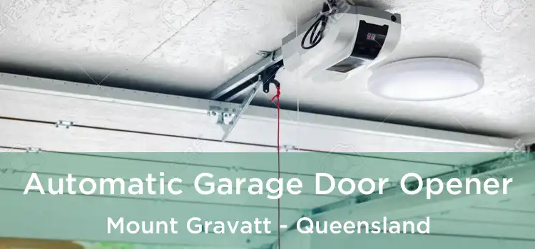 Automatic Garage Door Opener Mount Gravatt - Queensland