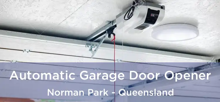 Automatic Garage Door Opener Norman Park - Queensland