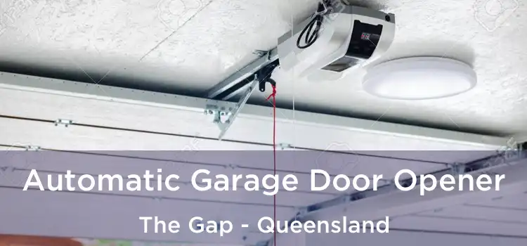 Automatic Garage Door Opener The Gap - Queensland