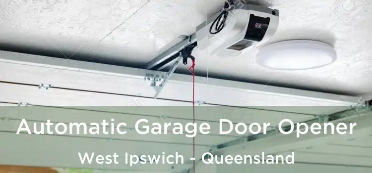 Automatic Garage Door Opener West Ipswich - Queensland