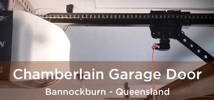Chamberlain Garage Door Bannockburn - Queensland