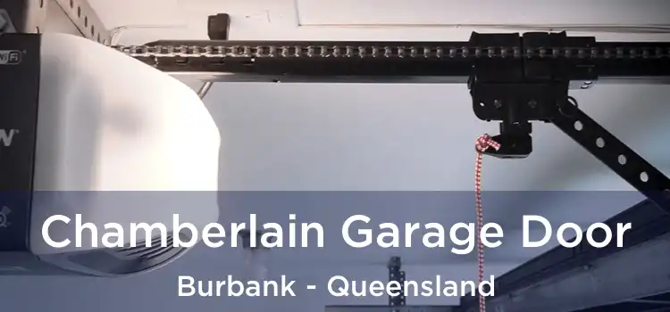 Chamberlain Garage Door Burbank - Queensland