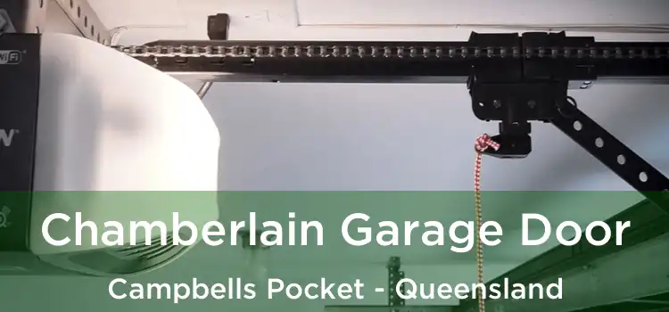 Chamberlain Garage Door Campbells Pocket - Queensland