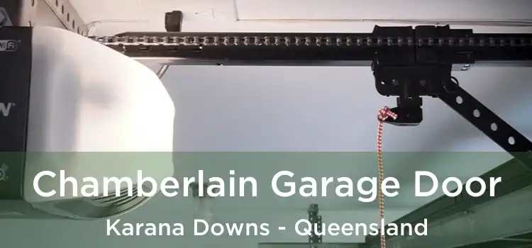Chamberlain Garage Door Karana Downs - Queensland