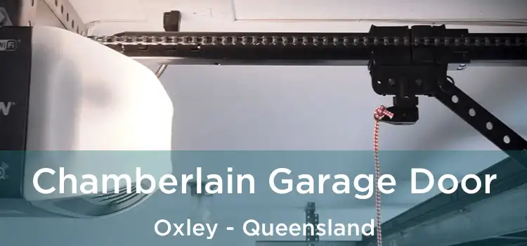 Chamberlain Garage Door Oxley - Queensland