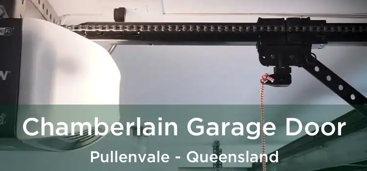 Chamberlain Garage Door Pullenvale - Queensland