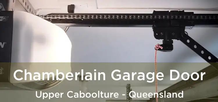 Chamberlain Garage Door Upper Caboolture - Queensland
