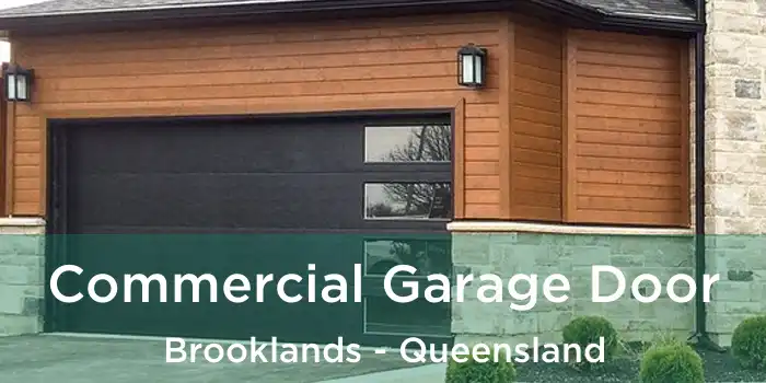 Commercial Garage Door Brooklands - Queensland