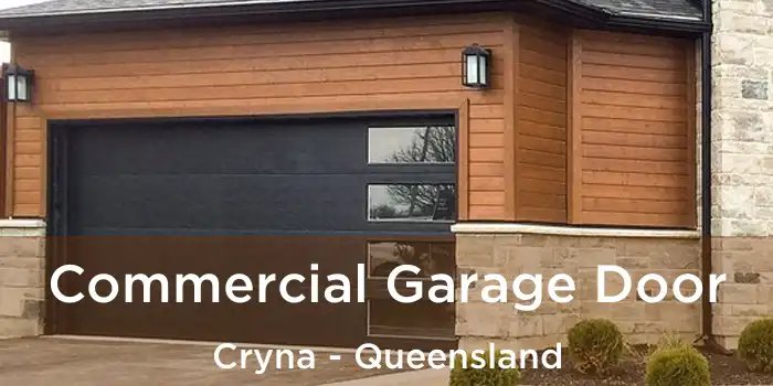 Commercial Garage Door Cryna - Queensland