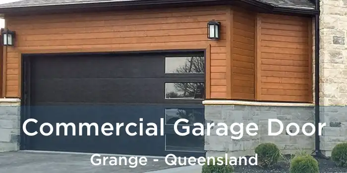 Commercial Garage Door Grange - Queensland