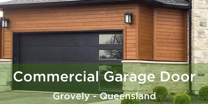 Commercial Garage Door Grovely - Queensland