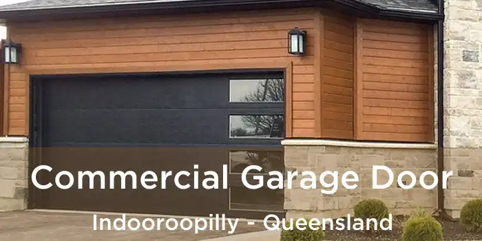 Commercial Garage Door Indooroopilly - Queensland