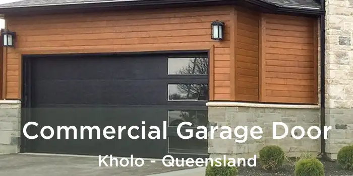 Commercial Garage Door Kholo - Queensland